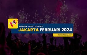 Konser Di Jakarta Bulan Februari 2025